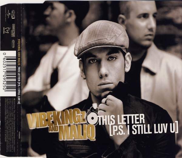 Vibekingz & Maliq - This Letter (P.S. I Still Luv U)