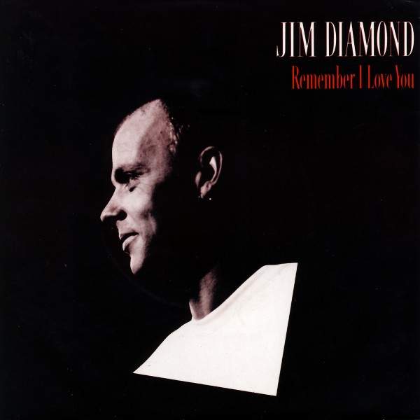 Jim Diamond - Remember I Love You