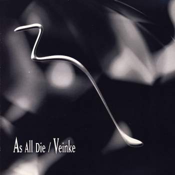 As All Die / Veinke - Thru Vacuum Of Blackened