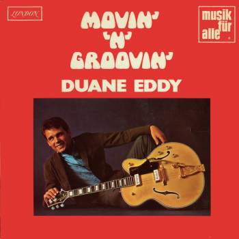 Eddy, Duane - Movin' 'n' Groovin'