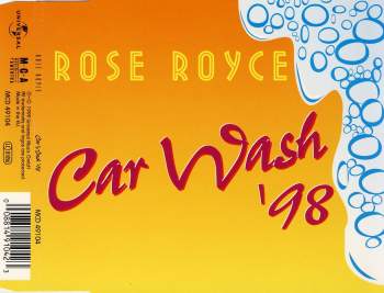Rose Royce - Car Wash '98