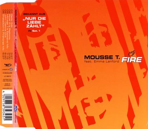 Mousse T. feat. Emma Lanford - Fire
