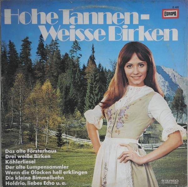 Various Artists - Hohe Tannen - Weisse Birken