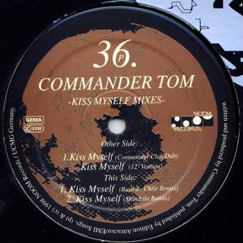 Commander Tom - Kiss Myself E.P. Mixes