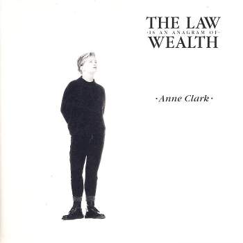 Clark, Anne - The Law Is An Anagram Of Wealth