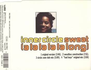 Inner Circle - Sweat (A La La La La Long)