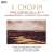Frédéric Chopin - Piano Concert No 1 & 2