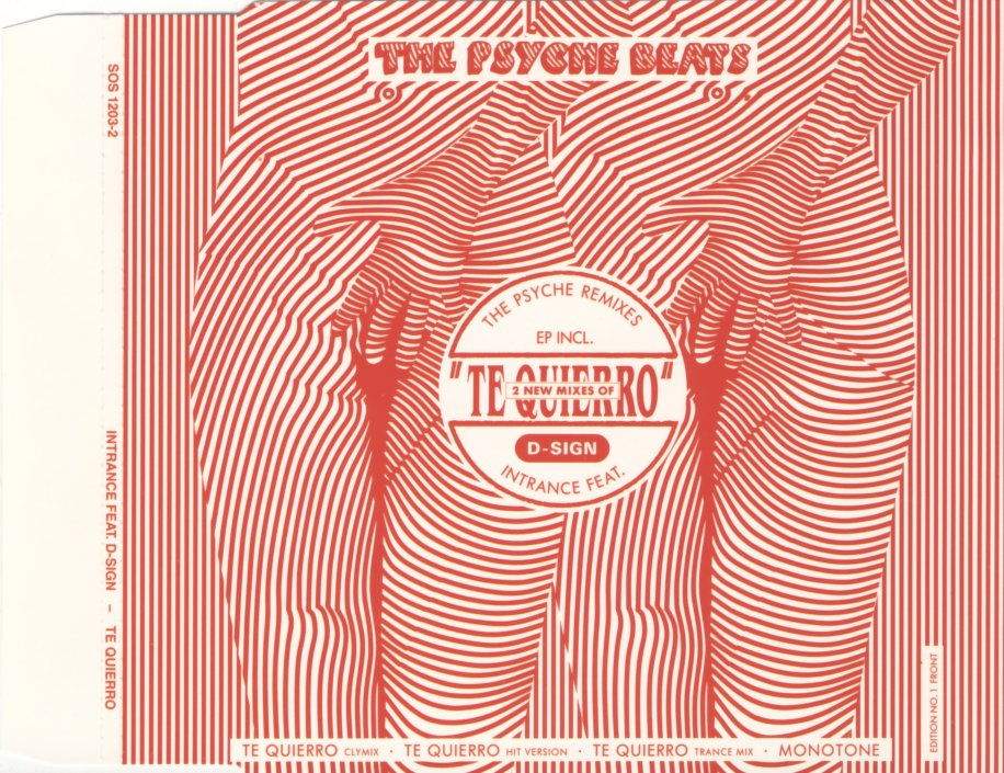 Intrance feat. D-Sign - Te Quierro The Psyche Remixes EP
