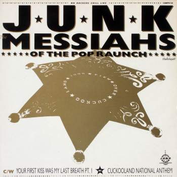 Junk - Messiahs Of The Pop Raunch
