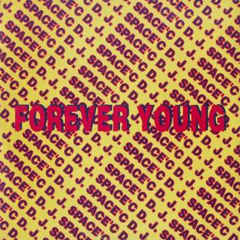 DJ Space C. - Forever Young