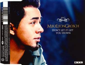 Grosch, Mike Leon - Don't Let It Get You Down