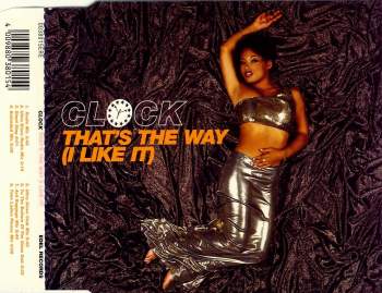 Clock - That's The Way (I Like It)