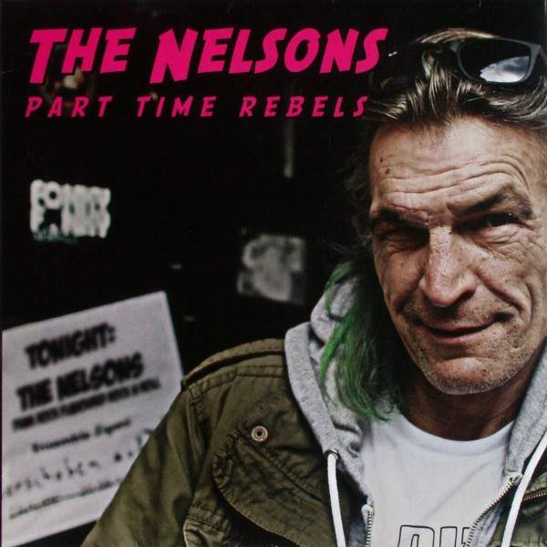 The Nelsons - Part Time Rebels