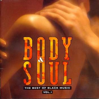 Various - Body & Soul Vol. 1 The Best Of Black Music