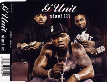 G-Unit - Stunt 101