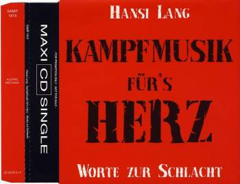 Lang, Hansi - Kampfmusik Für's Herz - Worte Zur Schlacht
