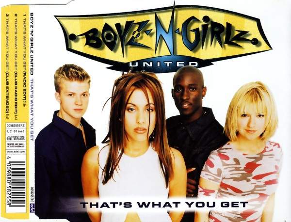 Boyz 'n' Girlz United - That's What You Get