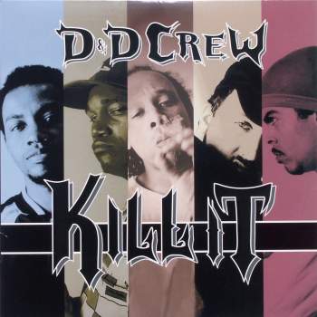 D&D Crew - Kill It