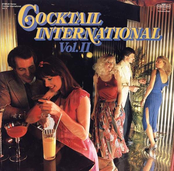 Various Artists - Cocktail International Vol. II