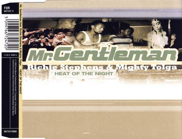 Mr. Gentleman - Heat Of The Night (feat. Richie Stephens & Mighty Tolga)