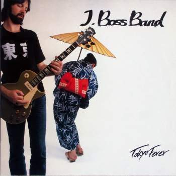 J. Boss Band - Tokyo Fever