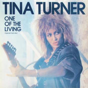 Turner, Tina - One Of The Living