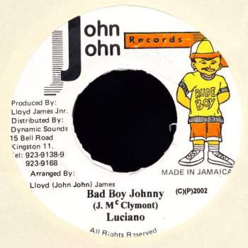Luciano - Bad Boy Johnny