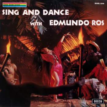 Ros, Edmundo - Sing And Dance With Edmundo Ros
