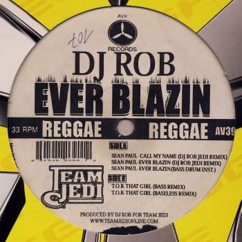DJ Rob - Ever Blazin