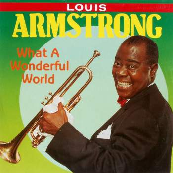 Armstrong, Louis - What A Wonderful World