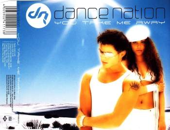Dance Nation - You Take Me Away