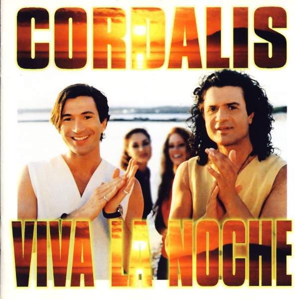 Cordalis - Viva La Noche