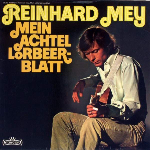 Reinhard Mey - Mein Achtel Lorbeerblatt