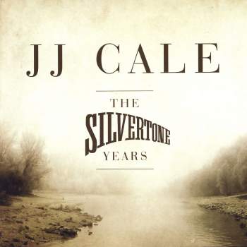 Cale, J.J. - The Silvertone Years