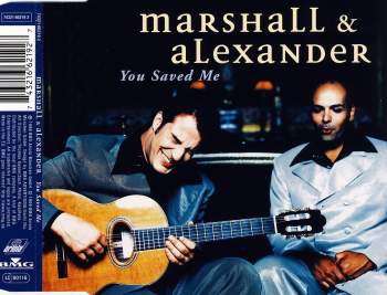Marshall & Alexander - You Saved Me