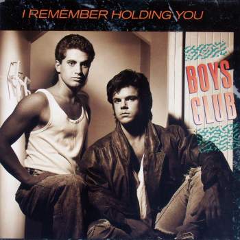 Boys Club - I Remember Holding You