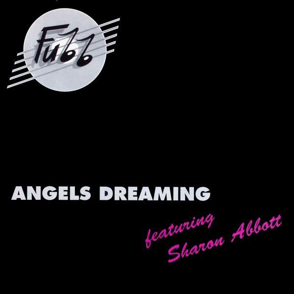 Fuzz - Angels Dreaming