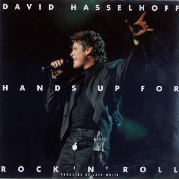 Hasselhoff, David - Hands Up For Rock 'n' Roll