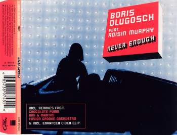 Dlugosch, Boris - Never Enough (feat. Roisin Murphy)
