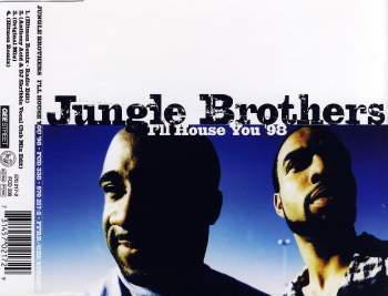 Jungle Brothers - I'll House You '98