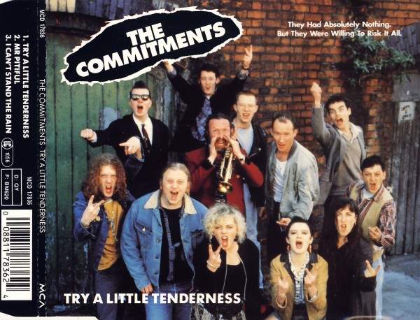 Commitments - Try A Little Tenderness