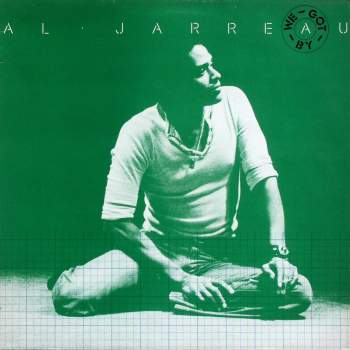 Jarreau, Al - We Got By