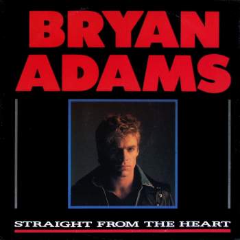 Adams, Bryan - Straight From The Heart