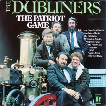 Dubliners - The Patriot Game