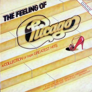 Chicago - The Feeling Of Chicago
