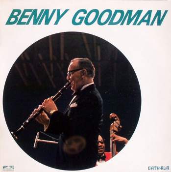 Goodman, Benny - Benny Goodman