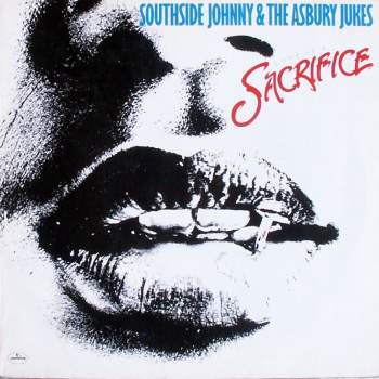 Southside Johnny & The Asbury Jukes - Love Is A Sacrifice