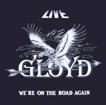 G'Loyd - We're On The Road Again