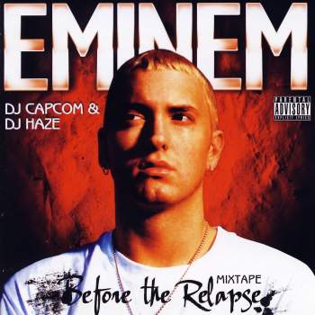 Eminem - Before The Relapse