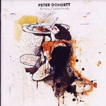 Doherty, Peter - Grace / Wastelands